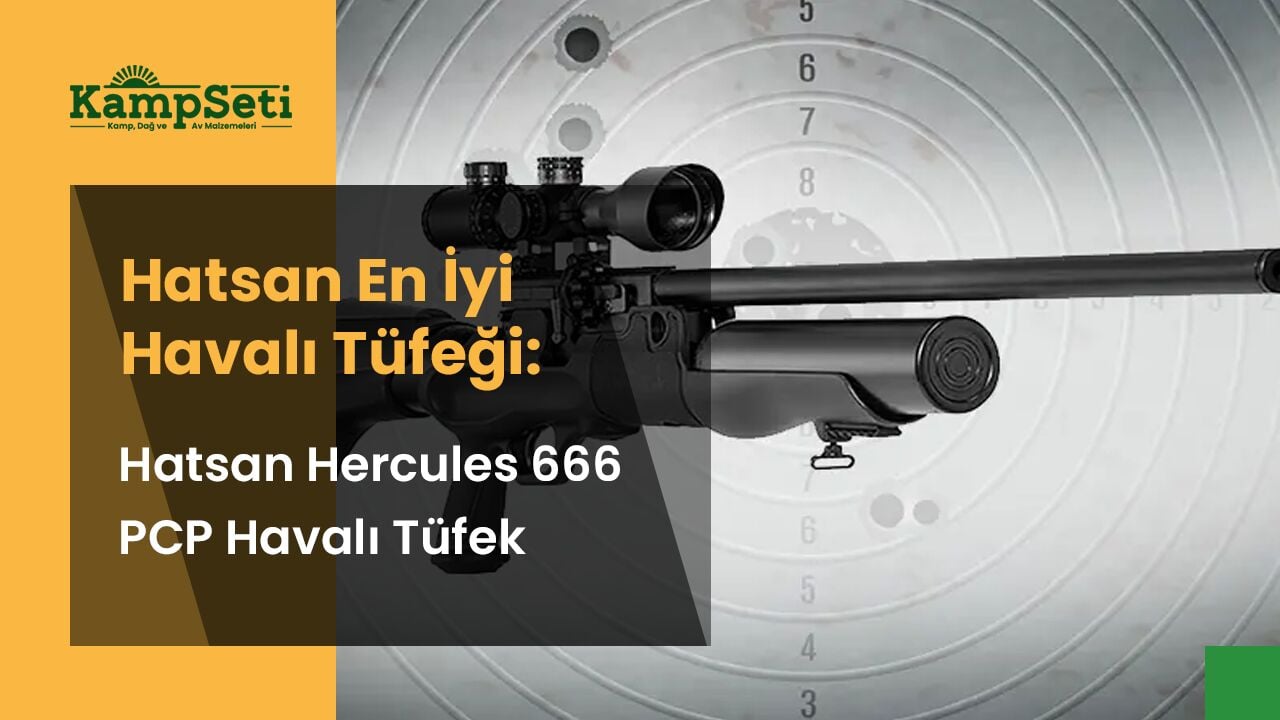 Hatsan En İyi Havalı Tüfeği: Hatsan Hercules 666 PCP Havalı Tüfek